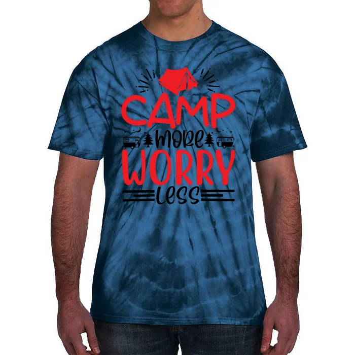 Camp More Worry Less Funny Camping Tie-Dye T-Shirt