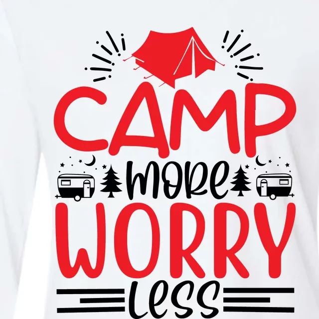 Camp More Worry Less Funny Camping Womens Cotton Relaxed Long Sleeve T-Shirt