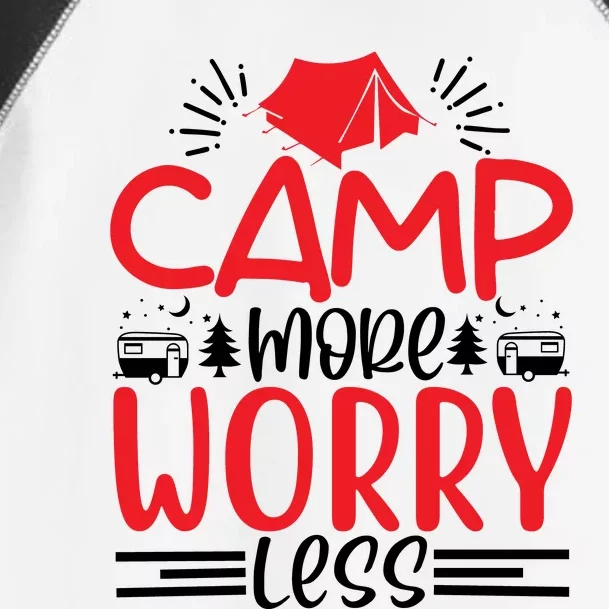 Camp More Worry Less Funny Camping Toddler Fine Jersey T-Shirt