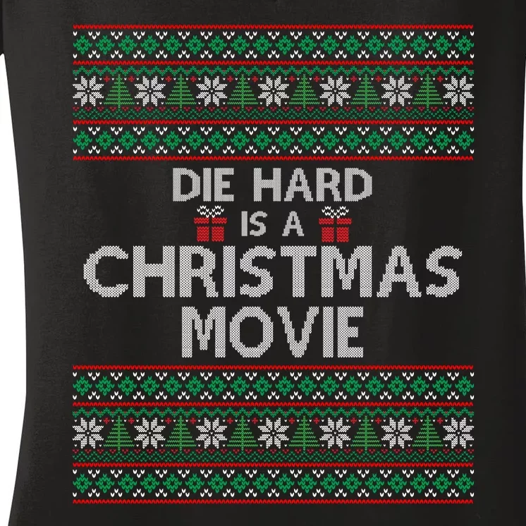 Die Hard Is A Christmas Movie Women's V-Neck T-Shirt