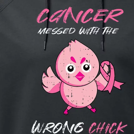 Cancer Messed With The Wrong Chick Cute Breast Cancer Gifts Performance Fleece Hoodie