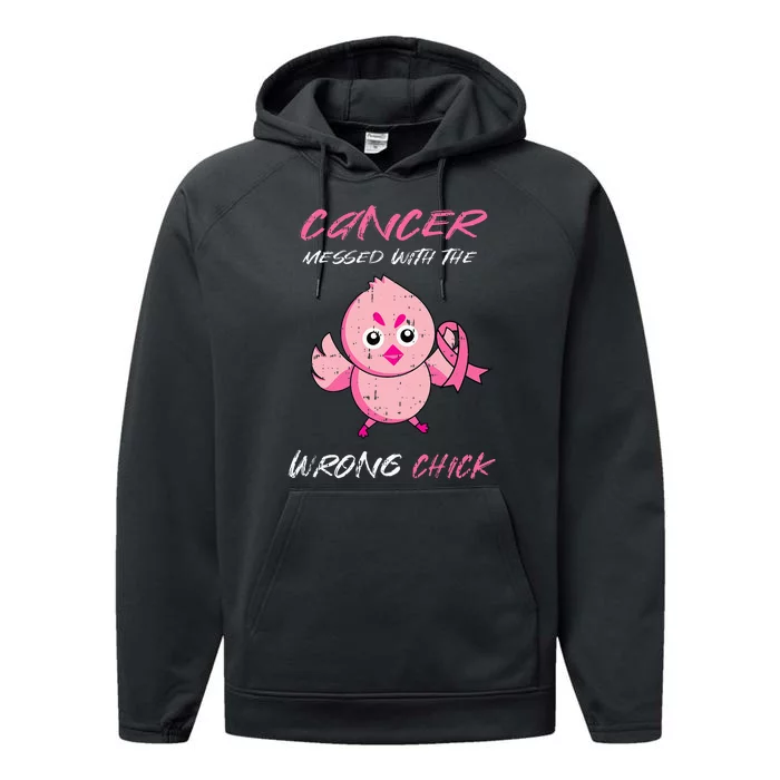 Cancer Messed With The Wrong Chick Cute Breast Cancer Gifts Performance Fleece Hoodie