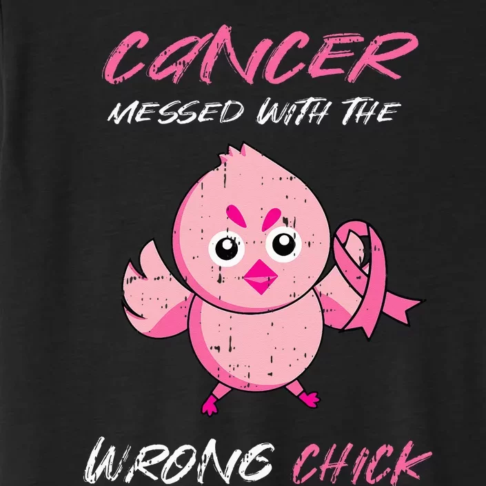 Cancer Messed With The Wrong Chick Cute Breast Cancer Gifts ChromaSoft Performance T-Shirt