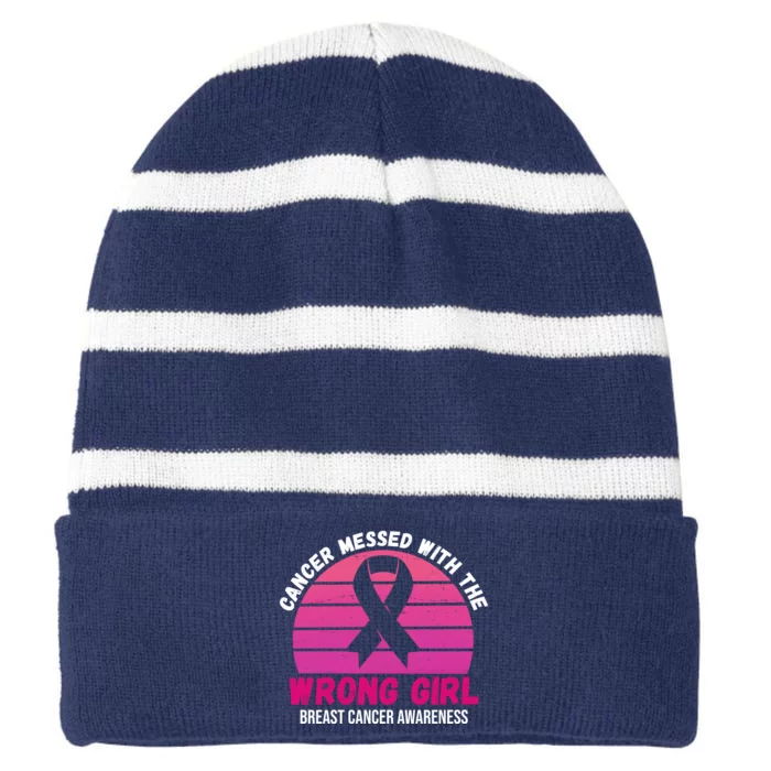 Cancer Messed With The Wrong Girl Breast Cancer Awareness Striped Beanie with Solid Band