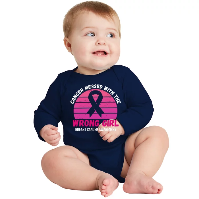 Cancer Messed With The Wrong Girl Breast Cancer Awareness Baby Long Sleeve Bodysuit