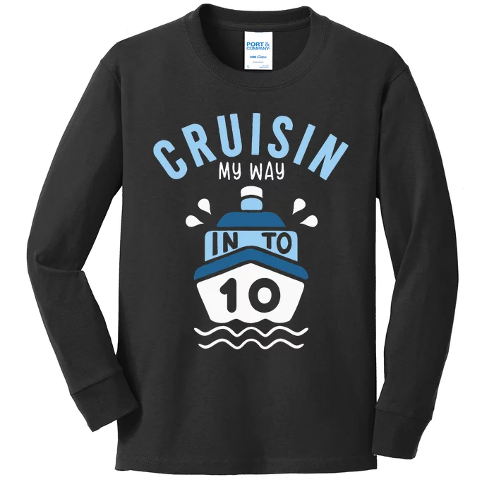 Cruisin My Way Into 10 10th Birthday Cruise Party Kids Long Sleeve Shirt