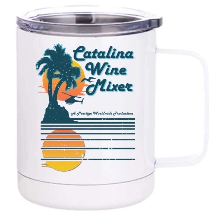 Catalina Mixer Wine Gift Front & Back 12oz Stainless Steel Tumbler Cup