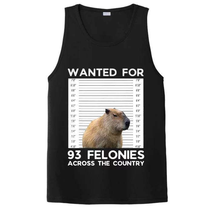 Capybara Mugshot Wanted For 93 Felonies Across The Country Performance Tank