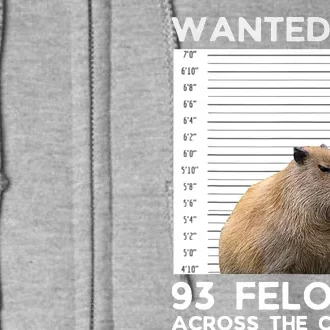 Capybara Mugshot Wanted For 93 Felonies Across The Country Full Zip Hoodie