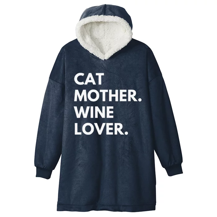 Cat Mother Wine Lover Funny Cat Owner Hooded Wearable Blanket