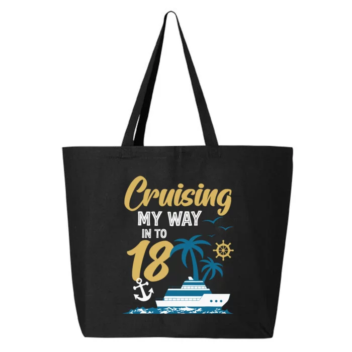 Cruising My Way Into 18th Birthday Cruise 18 Years Old 25L Jumbo Tote