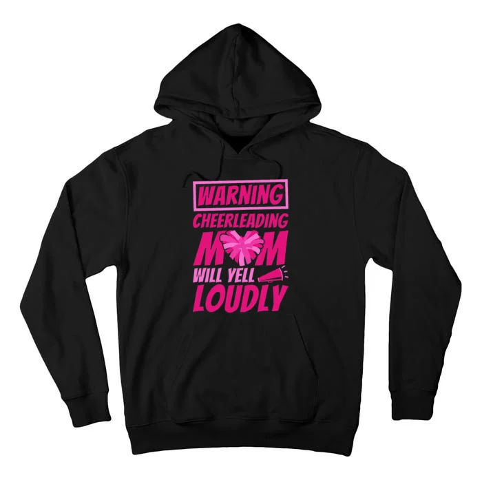 Cheerleading Mom Yell Loudly Cheering Cheerleader Mommy Tall Hoodie