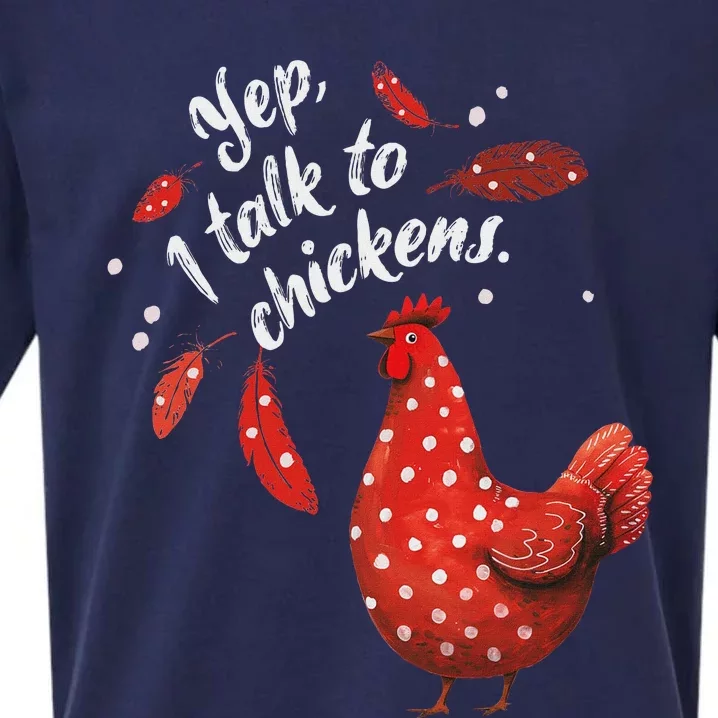 Chicken Mom Yep I Talk To Chickens Red Hen Polka Dot Sueded Cloud Jersey T-Shirt