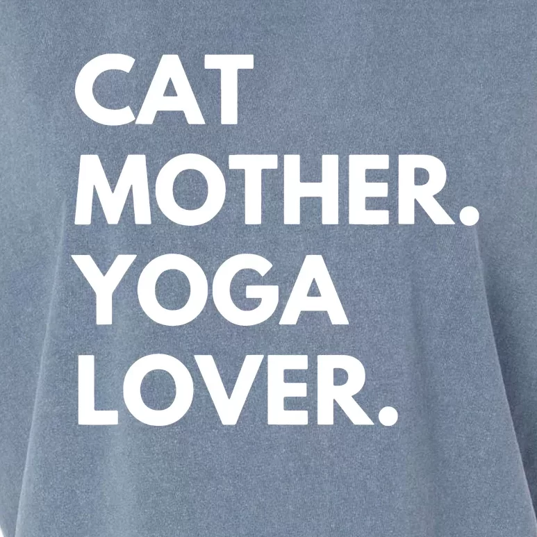 Cat Mother Yoga Lover Funny Cat Owner Garment-Dyed Women's Muscle Tee