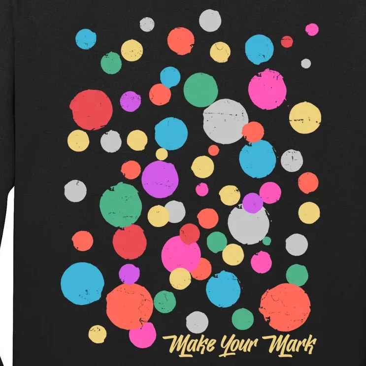 Cute Make You Mark International Dot Day Tall Long Sleeve T-Shirt