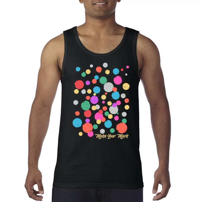 Cute Make You Mark International Dot Day Tank Top