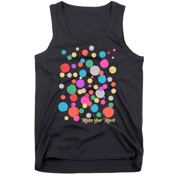 Cute Make You Mark International Dot Day Tank Top