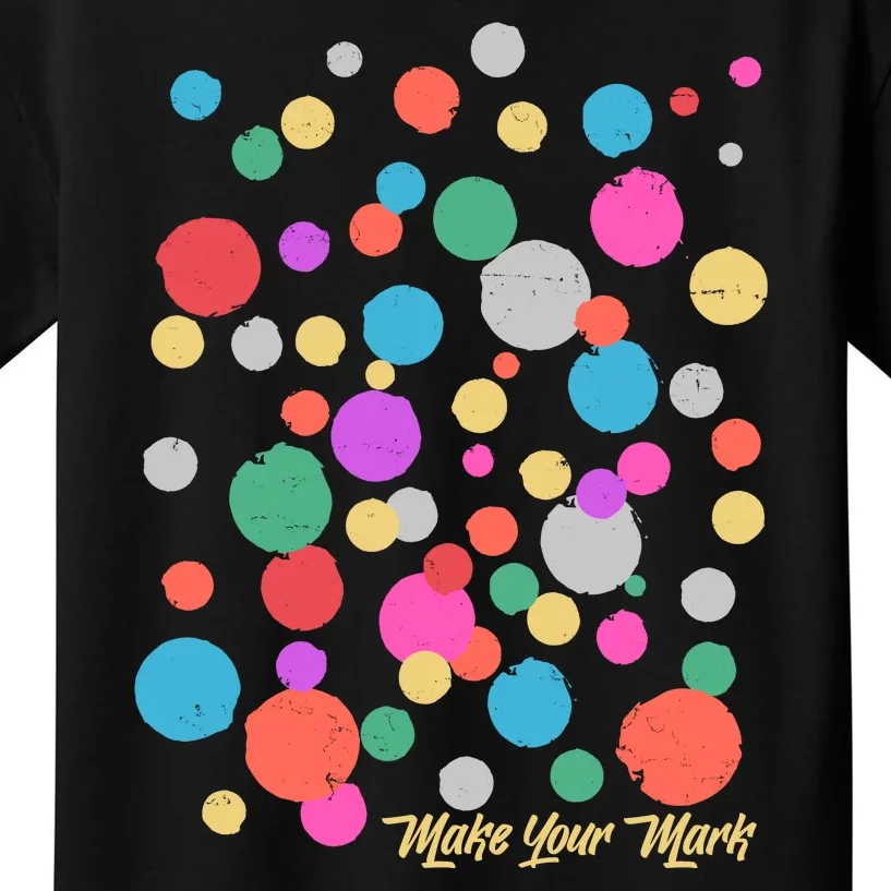 Cute Make You Mark International Dot Day Kids T-Shirt