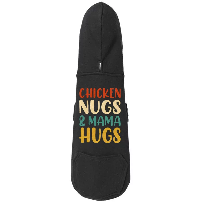 Chicken Nugs and Mama Hugs Nuggets Foodies Lovers Doggie 3-End Fleece Hoodie