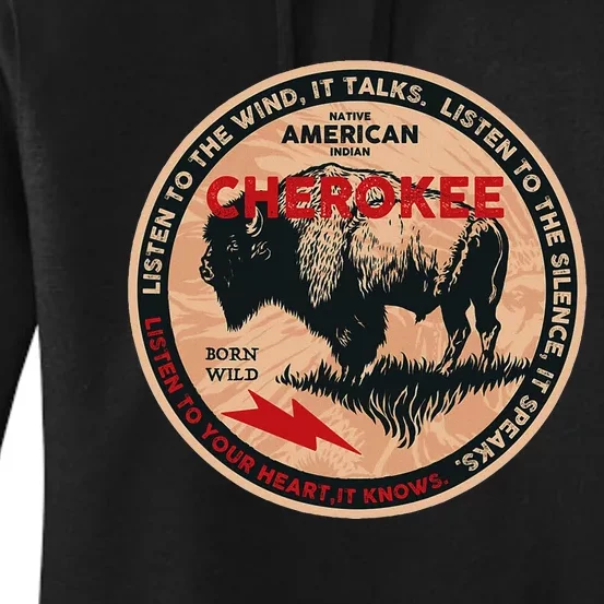 Cherokee Native American Indian Born Freedom Wild Buffalo Women's Pullover Hoodie