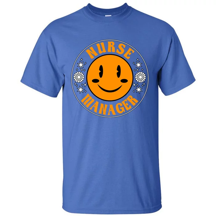 Cute Nurse Ager Outfit Rn Nursing Leadership Meaningful Gift Tall T-Shirt