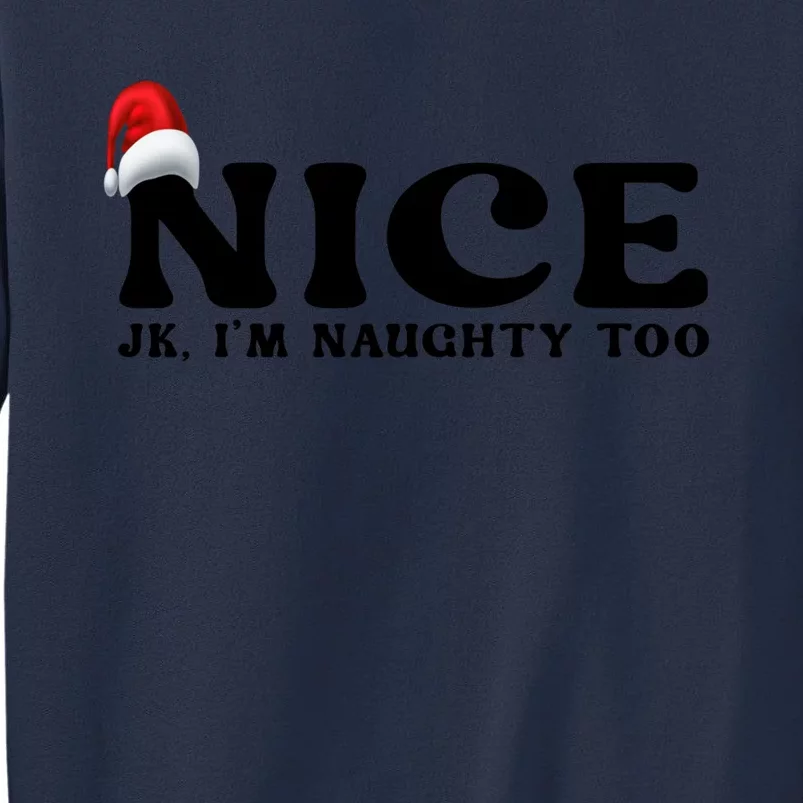 Couple Naughty And Nice Christmas Pajama On The Nice List Meaningful Gift Sweatshirt