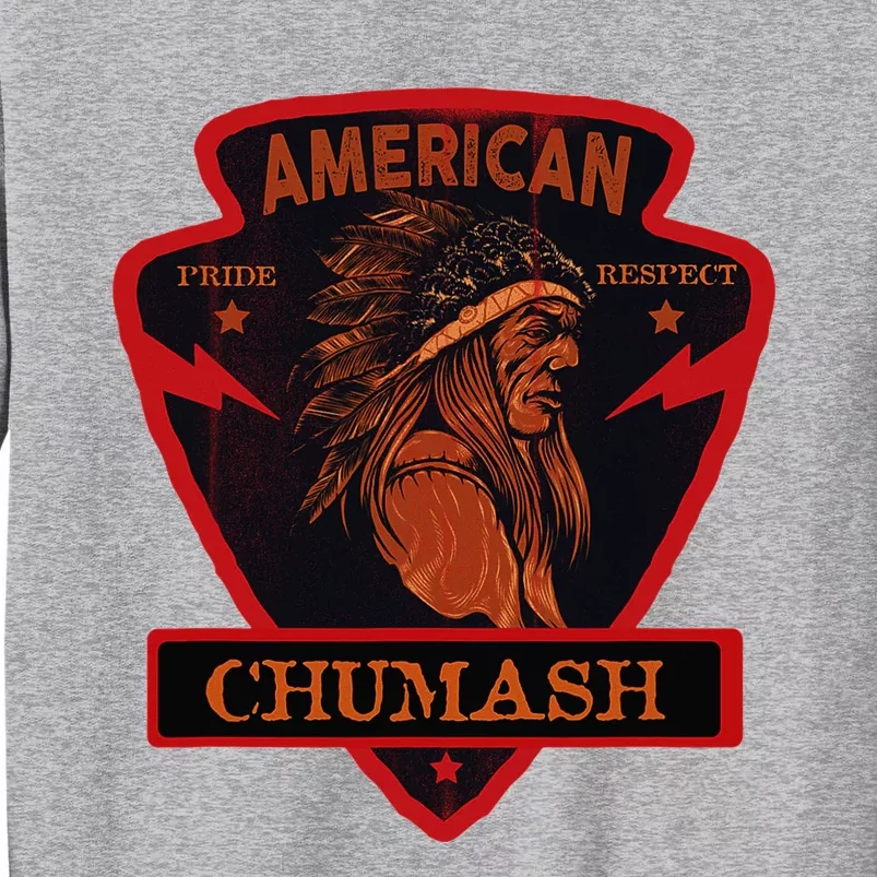 Chumash Native American Indian Pride Respect Arrow Tall Sweatshirt