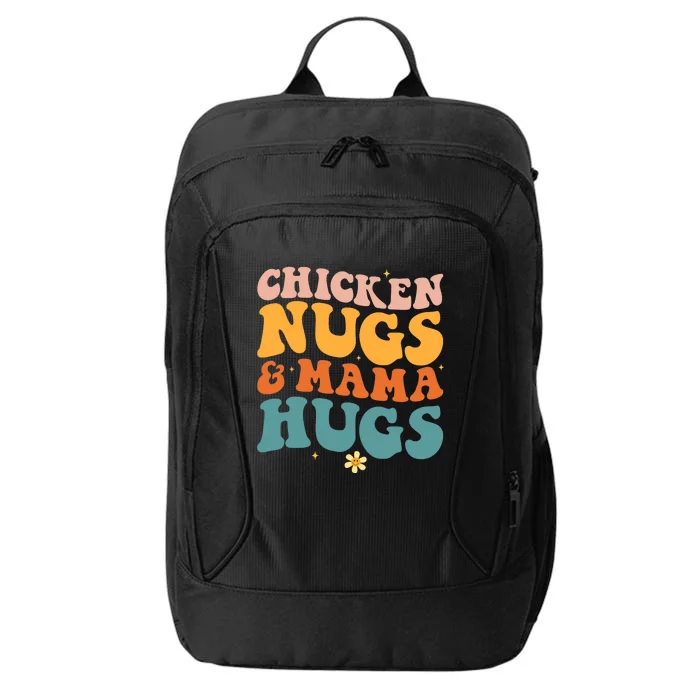 Chicken Nugs and Mama Hugs Nuggets Foodies Lovers City Backpack