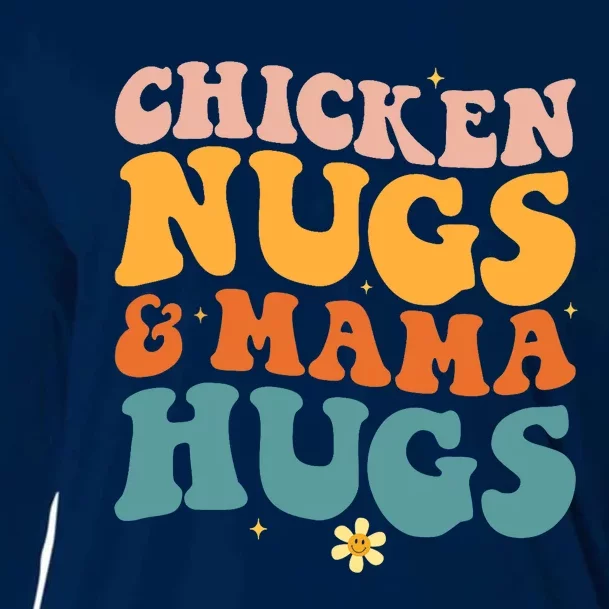 Chicken Nugs and Mama Hugs Nuggets Foodies Lovers Cooling Performance Long Sleeve Crew