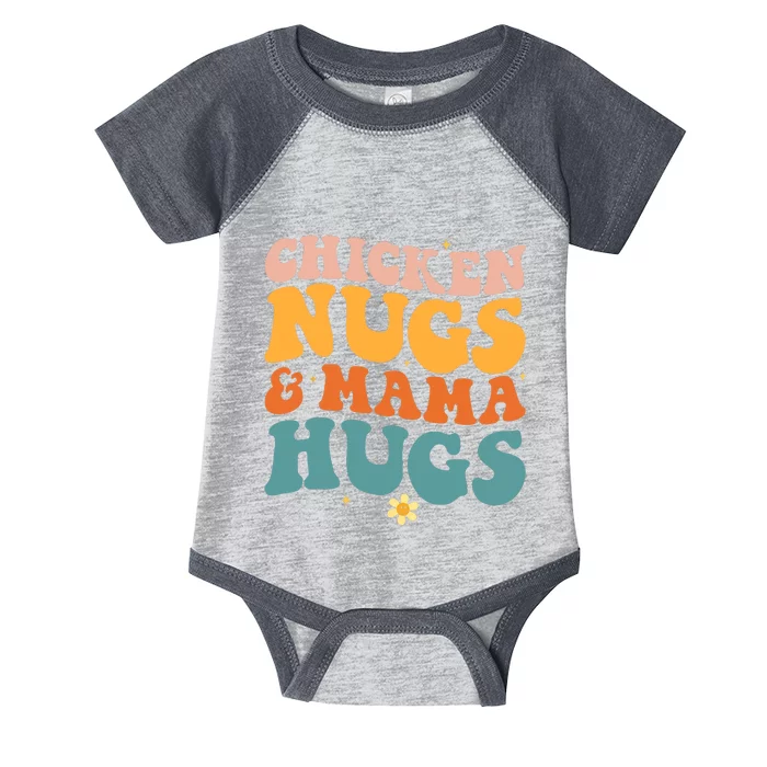 Chicken Nugs and Mama Hugs Nuggets Foodies Lovers Infant Baby Jersey Bodysuit