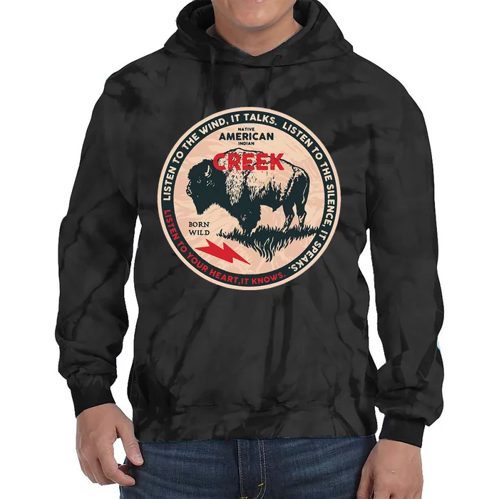 Creek Native American Indian Born Freedom Wild Buffalo Tie Dye Hoodie