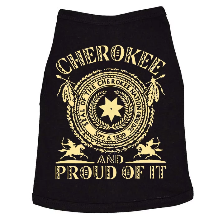 Cherokee Native American And Proud Of It Doggie Tank