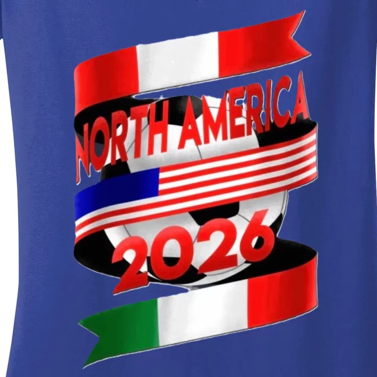 Cool North America Canada Mexico Soccer Cup 2026 Women's V-Neck T-Shirt