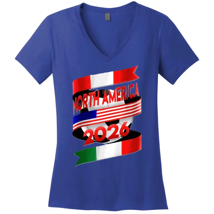 Cool North America Canada Mexico Soccer Cup 2026 Women's V-Neck T-Shirt