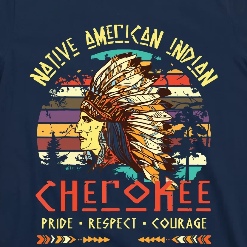 Cherokee Native American Indian Pride Indigenous Tribe T-Shirt