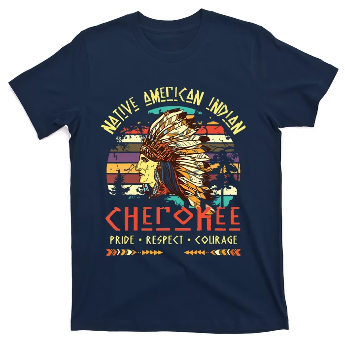 Cherokee Native American Indian Pride Indigenous Tribe T-Shirt