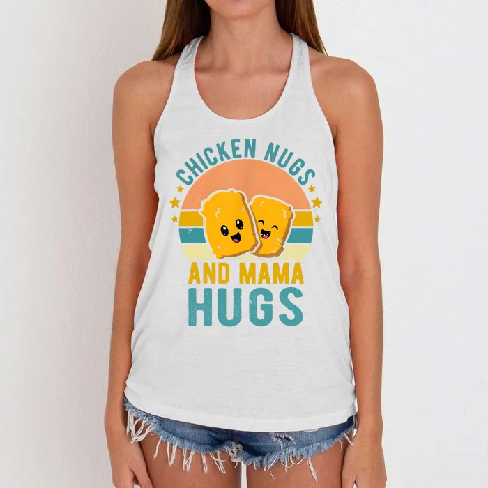 Chicken Nugs And Mama Hugs For Nugget Lover Funny Vintage Women's Knotted Racerback Tank