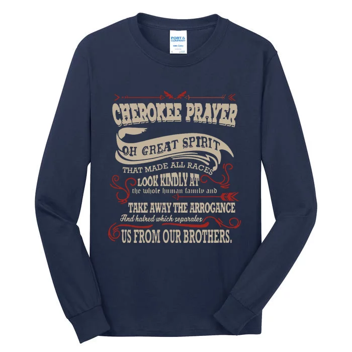 Cherokee Native American Prayer Tall Long Sleeve T-Shirt