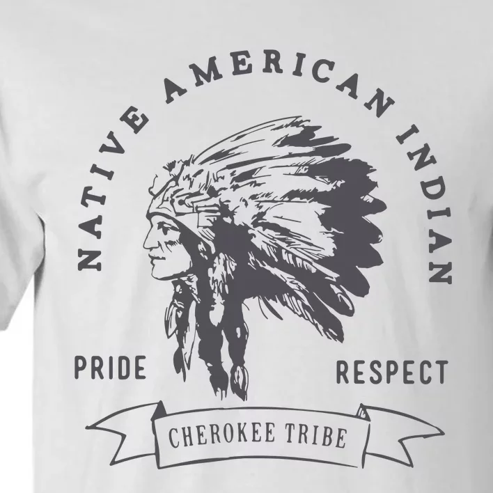 Cherokee Native American Tall T-Shirt