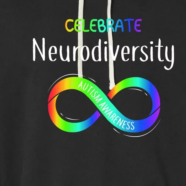 Celebrate Neurodiversity Autism Awareness Month Infinity Garment-Dyed Fleece Hoodie