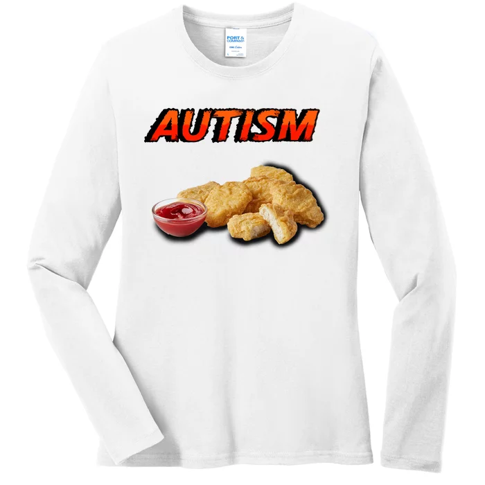 Chicken Nugget Autism Cringey Ladies Long Sleeve Shirt