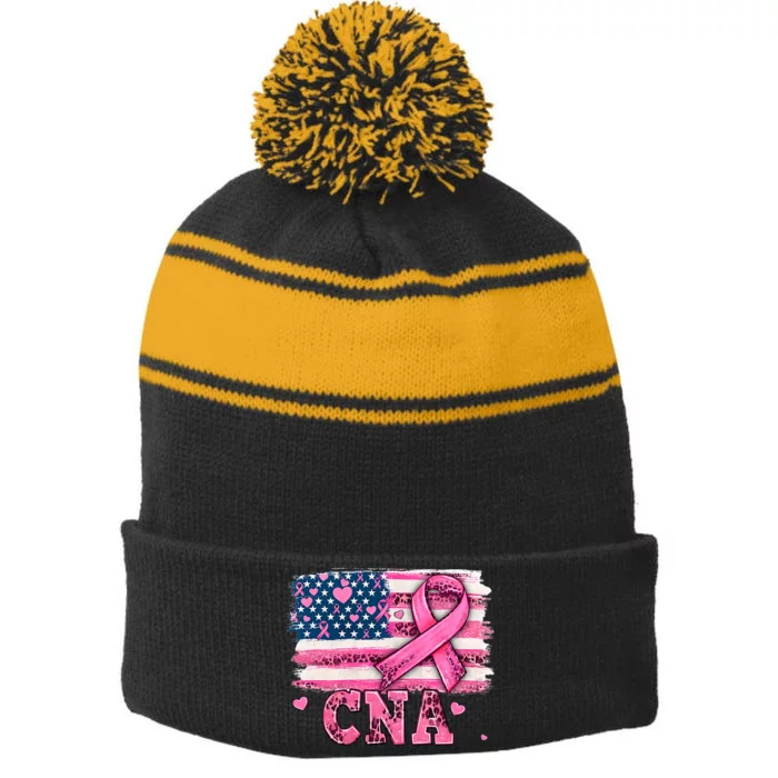 Cna Nurse American Flag P.I.N.K Ribbon Breast Cancer Awareness Stripe Pom Pom Beanie