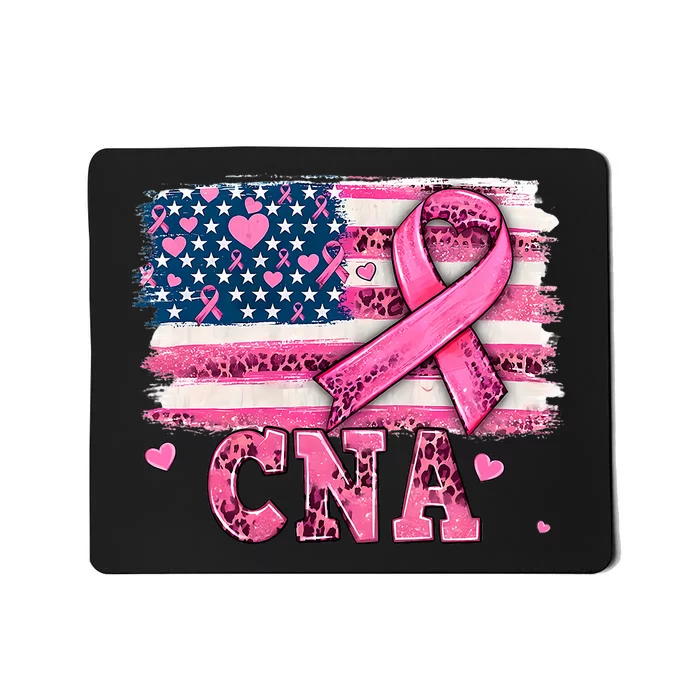 Cna Nurse American Flag P.I.N.K Ribbon Breast Cancer Awareness Mousepad