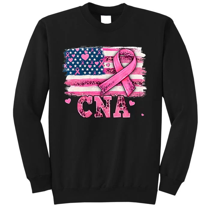 Cna Nurse American Flag P.I.N.K Ribbon Breast Cancer Awareness Tall Sweatshirt