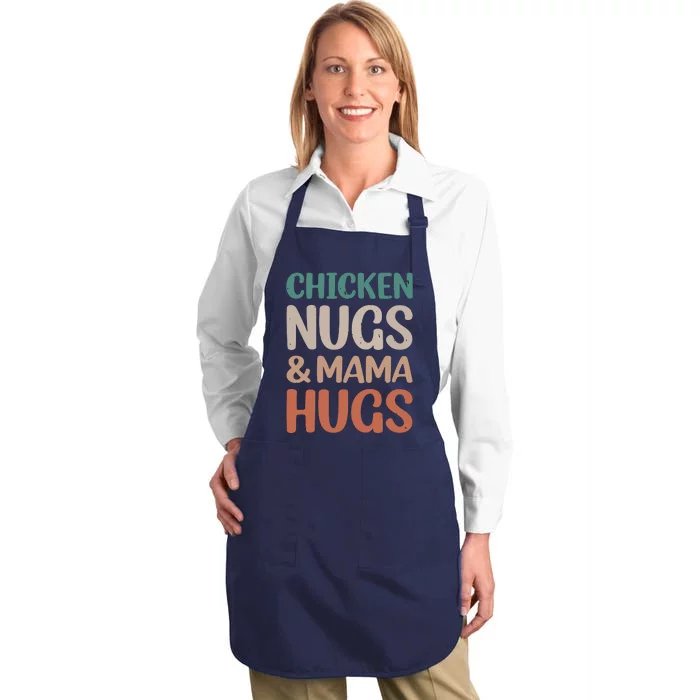 Chicken Nugs And Mama Hugs Nuggets Foodies Lovers Full-Length Apron With Pocket