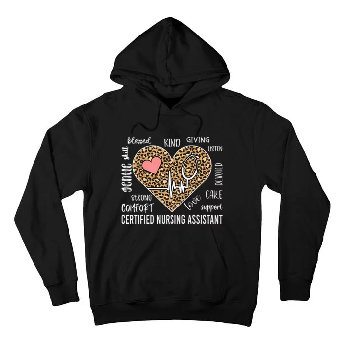 CNA Nurse Appreciation Certified Nurse Assistant CNA Tall Hoodie