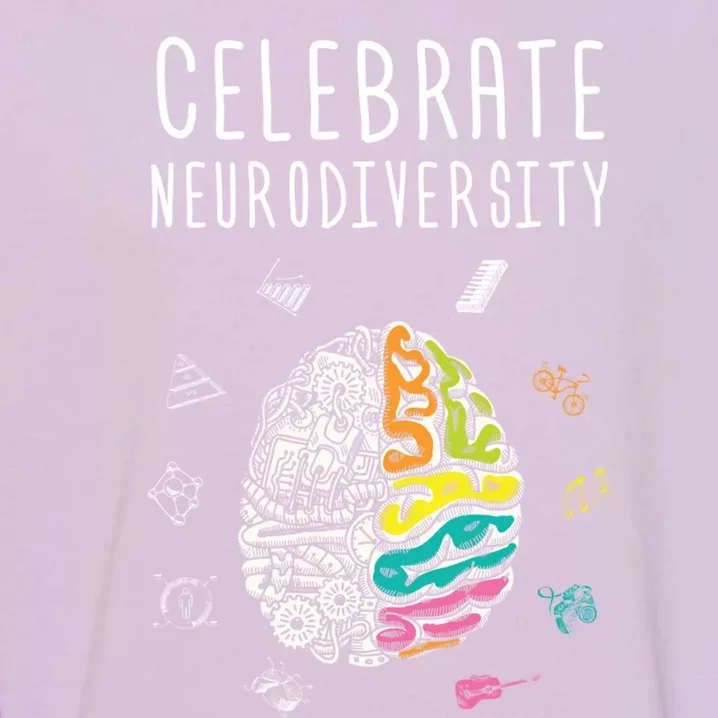 Celebrate Neurodiversity Adhd Autism Asd Awareness Gift Garment-Dyed Sweatshirt