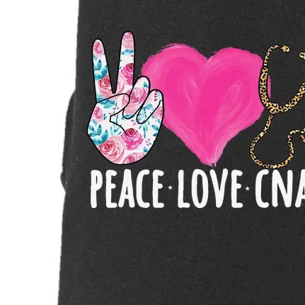 Certified Nursing Assistant Peace Love CNA Nurse Doggie 3-End Fleece Hoodie