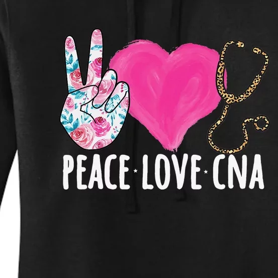 Certified Nursing Assistant Peace Love CNA Nurse Women's Pullover Hoodie