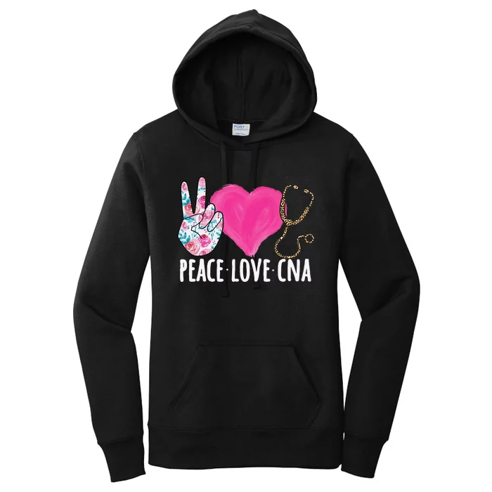 Certified Nursing Assistant Peace Love CNA Nurse Women's Pullover Hoodie